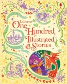 ONE HUNDRED ILLUSTRATED STORIES | 9781409550365 | VARIOUS