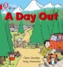 A DAY OUT-FICTION-RED - BAND 2A | 9780007185559