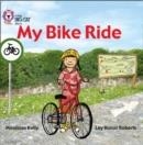 MY BIKE RIDE-NON-FICTION-RED - BAND 2A | 9780007186617