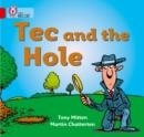 TEC AND THE HOLE-FICTION-RED - BAND 2A | 9780007185542