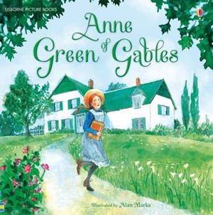 ANNE OF THE GREEN GABLES | 9781409584872 | MARY SEBAG-MONTEFIORE 