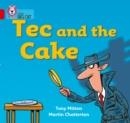 TEC AND THE CAKE-FICTION-RED - BAND 2A | 9780007185450