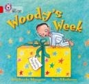 WOODY'S WEEK-FICTION-RED - BAND 2B | 9780007185603