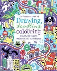 USBORNE BOOK OF DRAWING, DOOLING AND COLOURING | 9781409586647 | USBORNE