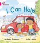 I CAN HELP -FICTION-PINK - BAND 1B | 9780007412808
