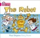 THE ROBOT -FICTION-PINK - BAND 1B | 9780007185467