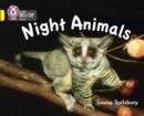 NIGHT ANIMALS -NON-FICTION-YELLOW - BAND 3 | 9780007412952