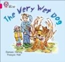 THE VERY WET DOG -FICTION-PINK - BAND 1A | 9780007185436
