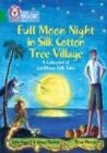 FULL MOON NIGHT IN SILK COTTON TREE VILLAGE: A COLLECTION OF CARIBBEAN FOLK TALES -FICTION-EMERALD - BAND 15 | 9780008147242