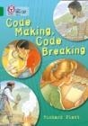 CODE MAKING, CODE BREAKING -NON-FICTION-EMERALD - BAND 15 | 9780007336449