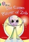 THE GAMES PLAYER OF ZOB-FICTION-EMERALD - BAND 15 | 9780007230945
