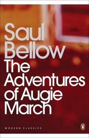 ADVENTURES OF AUGIE MARCH, THE | 9780141184869 | SAUL BELLOW