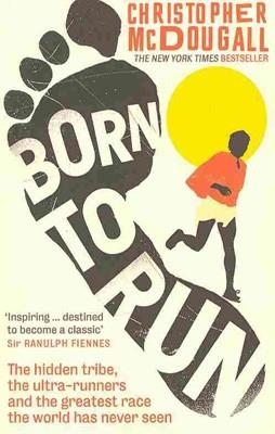 BORN TO RUN | 9781861978776 | CHRISTOPHER MCDOUGALL