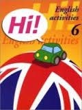 HI! Nº6 ENGLISH ACTIVITIES | 9788478873913
