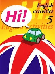 HI! Nº5 ENGLISH ACTIVITIES | 9788478873906