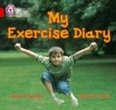 MY EXERCISE DIARY-NON-FICTION-RED - BAND 2B | 9780007186693