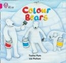 COLOUR BEARS -FICTION-PINK - BAND 1B | 9780007186525