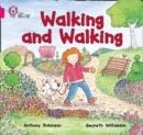 WALKING AND WALKING -FICTION-PINK - BAND 1A | 9780007412761