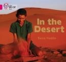 IN THE DESERT-NON-FICTION-PINK - BAND 1B | 9780007329175