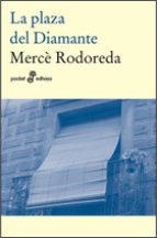 PLAZA DEL DIAMANTE | 9788435018418 | Rodoreda, Mercè