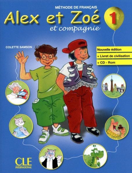 ALEX ET ZOE 1 LIBRO ALUMNO N.E | 9782090383300