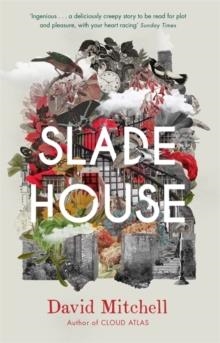 SLADE HOUSE | 9781473616707 | DAVID MITCHELL