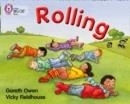 ROLLING (POETRY)-FICTION-YELLOW - BAND 3 | 9780007412921