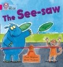 THE SEE-SAW -FICTION-PINK - BAND 1B | 9780007185535