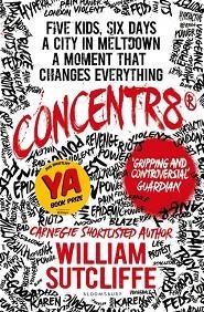 CONCENTR8 | 9781408866245 | WILLIAM SUTCLIFFE