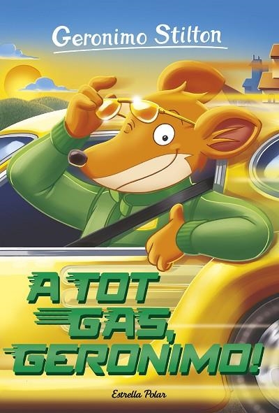 A TOT GAS, GERONIMO! | 9788491370123 | Stilton, Geronimo