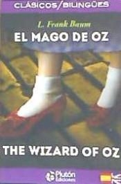 EL MAGO DE OZ/THE WIZARD OF OZ | 9788494510458 | L. FRANK BAUM
