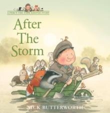 AFTER THE STORM | 9780007155156 | NICK BUTTERWORTH