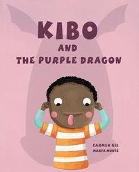 KIBO AND THE PURPLE DRAGON | 9788416078240 | Gil, Carmen