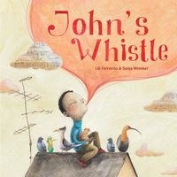 JOHN'S WHISTLE | 9788415784128 | Ferreiros, Liliana