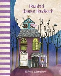 HAUNTED HOUSES HANDBOOK | 9788415241058 | Carretero, Mónica