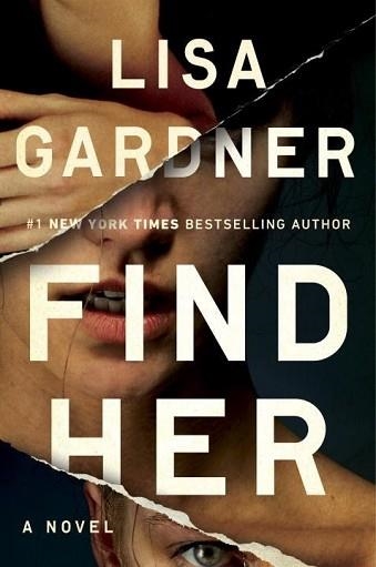 FIND HER | 9781101985472 | LISA GARDNER