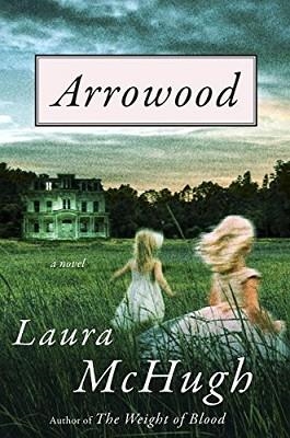 ARROWOOD | 9780399589546 | LAURA MCHUGH