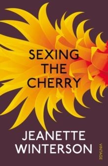 SEXING THE CHERRY | 9780099598176 | JEANETTE WINTERSON