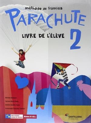 PARACHUTE 2 ELEVE | 9788490490891 | MARTIN NOLLA, CARMEN/BUTZBACH WILLIOT, MICHELE/PASTOR, DOLORES-DANIELE/SARACIBAR ZALDIBAR, INMACULAD