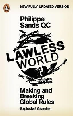 LAWLESS WORLD | 9780241957769 | PHILIPPE SANDS
