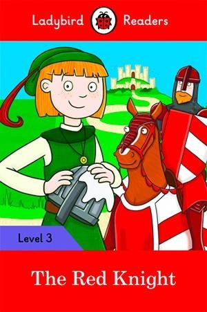 THE RED KNIGHT-LADYBIRD READERS LEVEL 3 | 9780241253847 | TEAM LADYBIRD READERS