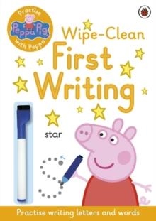 PEPPA PIG: PRACTISE WITH PEPPA WIPE-CLEAN FIRST WRITING | 9780241254028 | PEPPA PIG