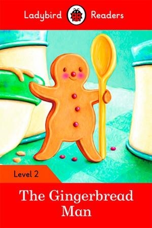 THE GINGERBREAD MAN-LADYBIRD READERS LEVEL 2 | 9780241254424 | TEAM LADYBIRD READERS