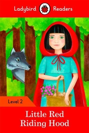 LITTLE RED RIDING HOOD-LADYBIRD READERS LEVEL 2 | 9780241254462 | TEAM LADYBIRD READERS