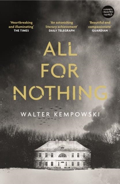 ALL FOR NOTHING | 9781847087218 | WALTER KEMPOWSKI