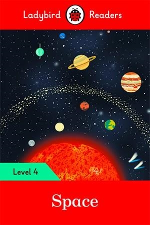 SPACE-LADYBIRD READERS LEVEL 4 | 9780241253816 | TEAM LADYBIRD READERS