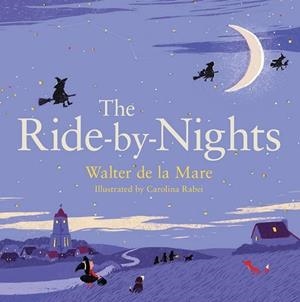 THE RIDE-BY-NIGHTS | 9780571307197 | WALTER DE LA MARE