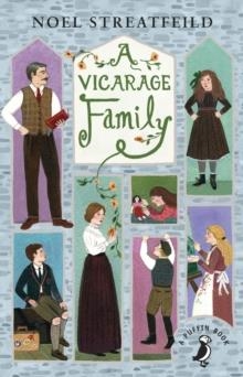 A VICARAGE FAMILY | 9780141368665 | NOEL STREATFEILD