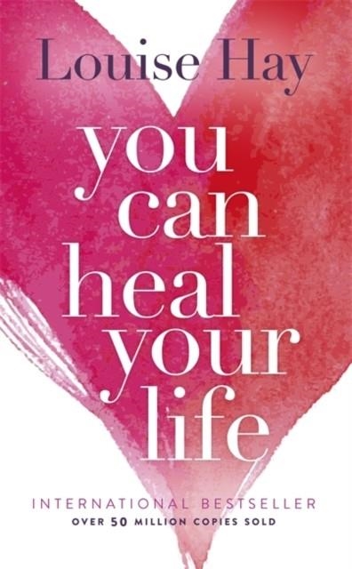 YOU CAN HEAL YOUR LIFE | 9780937611012 | LOUISE HAY