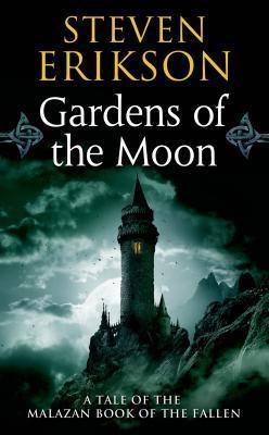 GARDENS OF THE MOON | 9780765348784 | STEVEN ERIKSON